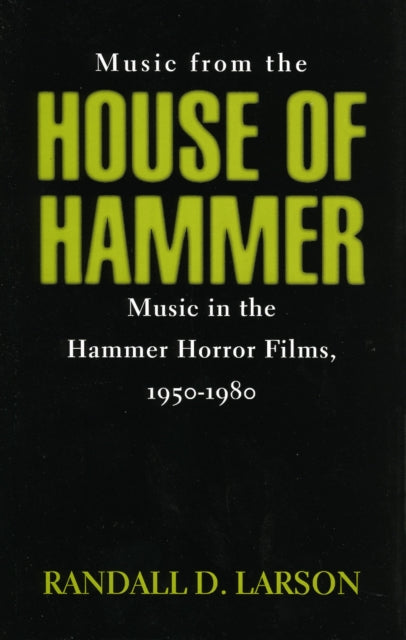 Book cover of: Music from the House of Hammer
