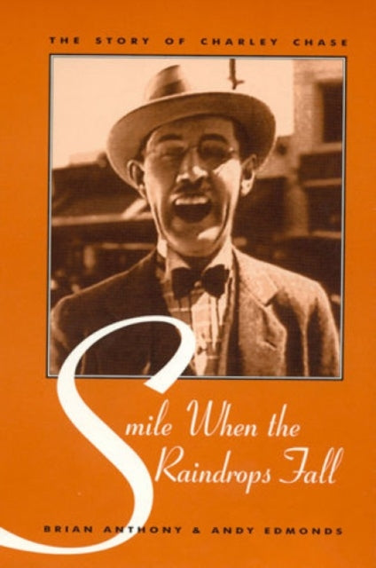 Book cover of: Smile When the Raindrops Fall