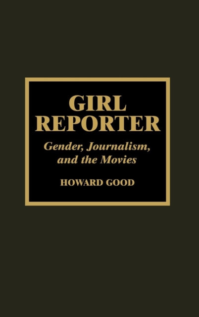 Book cover of: Girl Reporter