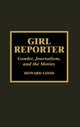 Book cover of: Girl Reporter