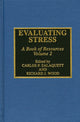 Book cover of: Evaluating Stress. By: Richard J. Wood