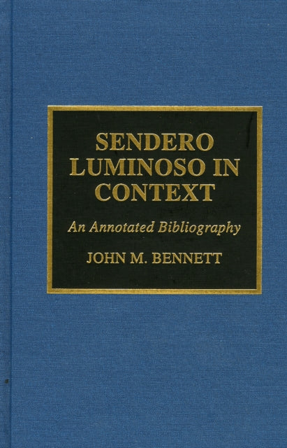 Book cover of: Sendero Luminoso in Context