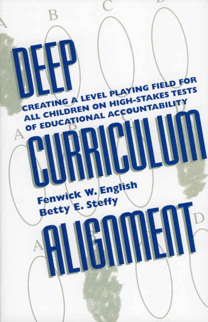 Book cover of: Deep Curriculum Alignment. By: Fenwick W. English