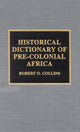 Book cover of: Historical Dictionary of Pre-Colonial Africa