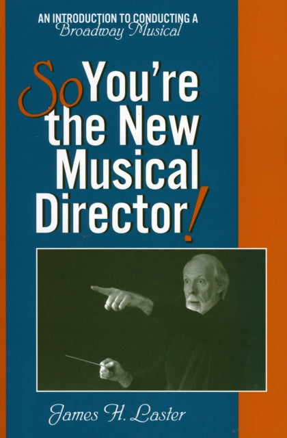 Book cover of: So, You're the New Musical Director!