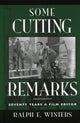 Book cover of: Some Cutting Remarks. By: Holz Laurie