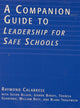 Book cover of: Companion Guide to Leadership for Safe Schools. By: Susan Allain