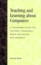 Book cover of: Teaching and Learning about Computers. By: Joanne R. Barrett
