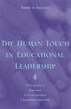 Book cover of: Human Touch in Education Leadership. By: Robert H. Palestini