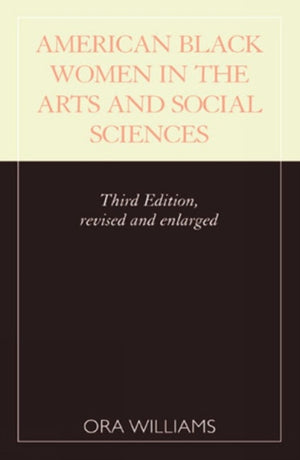 American Black Women in the Arts and Social Sciences