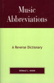 Book cover of: Music Abbreviations. By: Donald L. Hixon