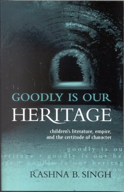 Book cover of: Goodly Is Our Heritage