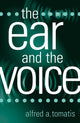 Book cover of: Ear and the Voice. By: Keeping Francis- T