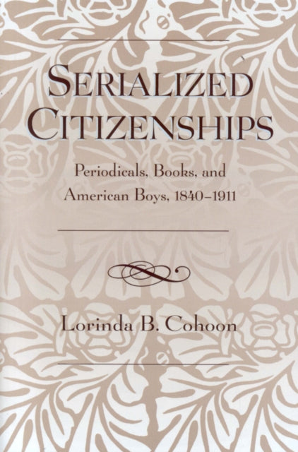 Book cover of: Serialized Citizenships