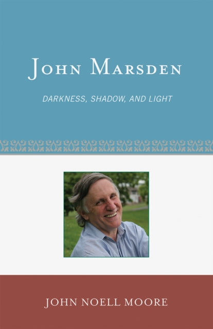 Book cover of: John Marsden. By: John Noell Moore