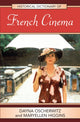 Book cover of: Historical Dictionary of French Cinema. By: Dayna Oscherwitz, MaryEllen Higgins