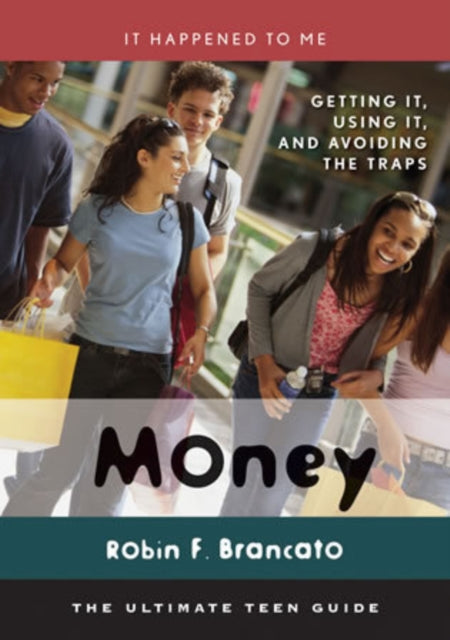 Book cover of: Money. By: Robin F. Brancato