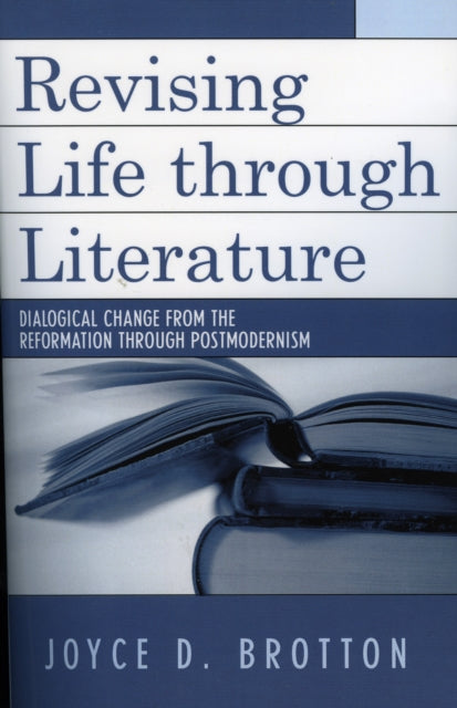 Book cover of: Revising Life Through Literature