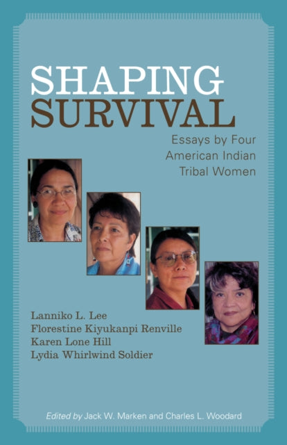 Book cover of: Shaping Survival. By: Kiyukanpi Renville Florestine