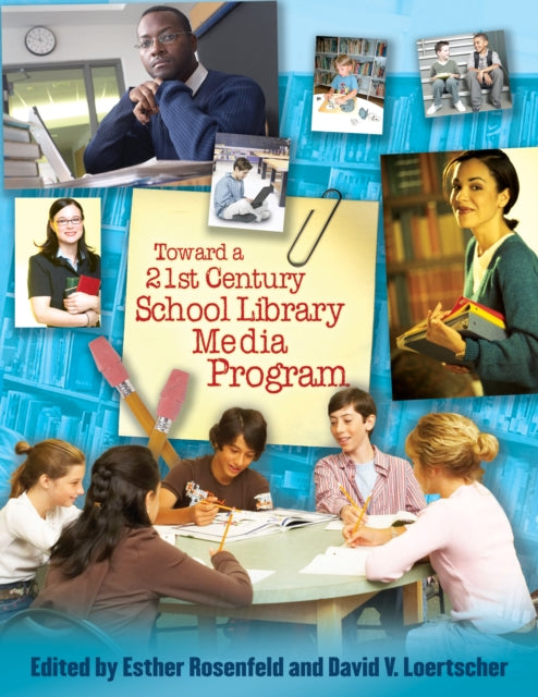 Book cover of: Toward a 21st-Century School Library Media Program. By: Rosenfeld Esther