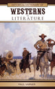 Book cover of: Historical Dictionary of Westerns in Literature. By: Paul Varner