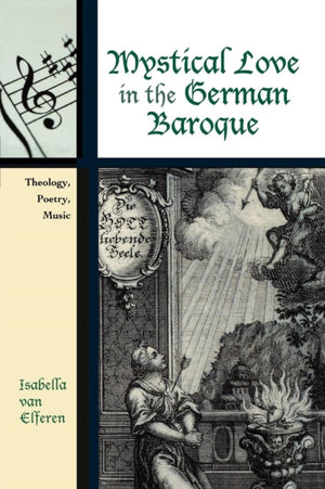 Mystical Love in the German Baroque