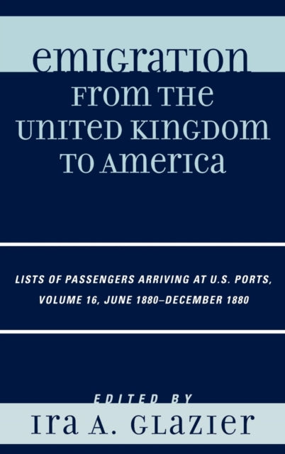 Book cover of: Emigration from the United Kingdom to America. By: Ira A. Glazier