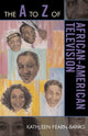 Book cover of: A to Z of African-American Television. By: Kathleen Fearn-Banks