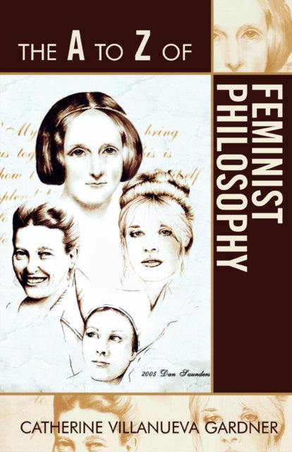 Book cover of: A to Z of Feminist Philosophy