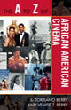 Book cover of: A to Z of African American Cinema