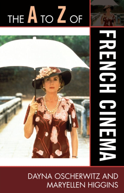 Book cover of: A to Z of French Cinema. By: Dayna Oscherwitz