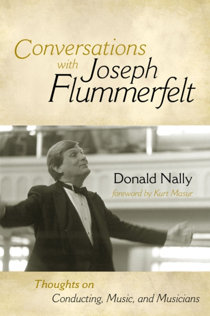 Conversations with Joseph Flummerfelt