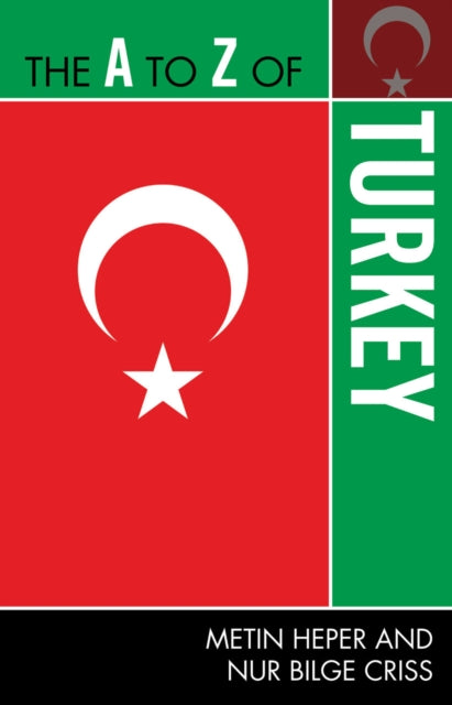 Book cover of: A to Z of Turkey