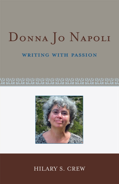 Book cover of: Donna Jo Napoli. By: Hilary S. Crew