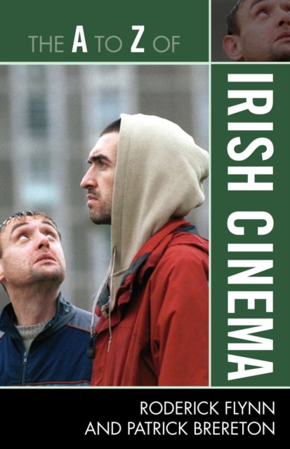 Book cover of: A to Z of Irish Cinema