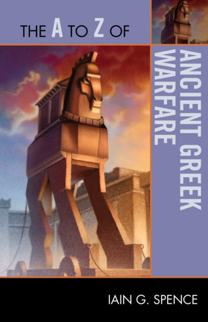 Book cover of: A to Z of Ancient Greek Warfare