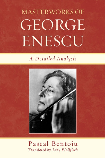 Book cover of: Masterworks of George Enescu