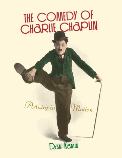 Book cover of: Comedy of Charlie Chaplin. By: Dan Kamin