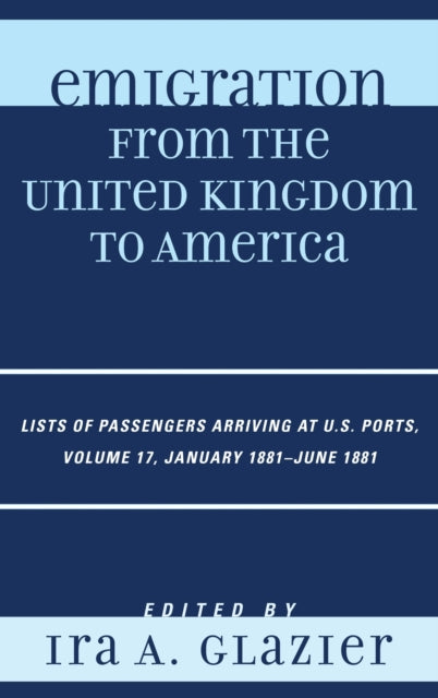 Book cover of: Emigration from the United Kingdom to America. By: Ira A. Glazier