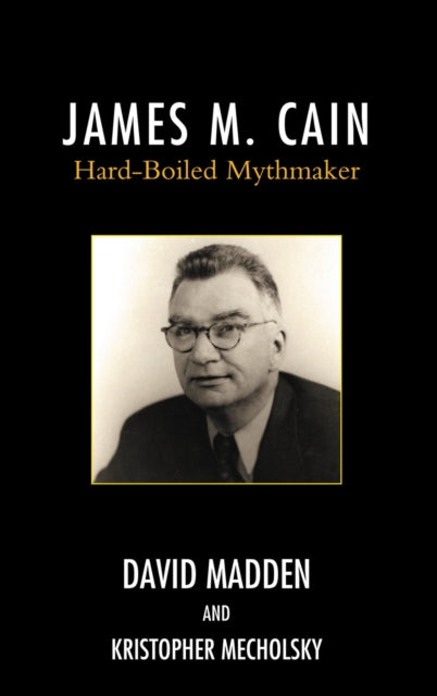 Book cover of: James M. Cain. By: David Madden