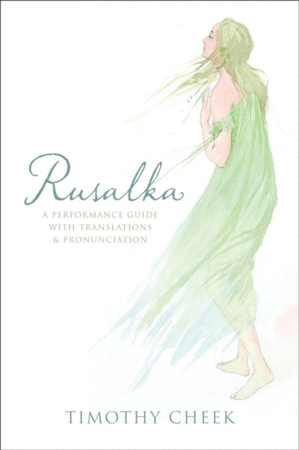 Book cover of: Rusalka. By: Timothy Cheek