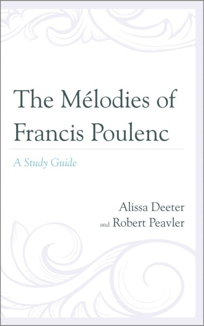 The Melodies of Francis Poulenc