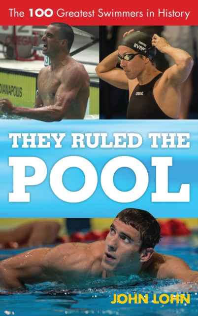 Book cover of: They Ruled the Pool