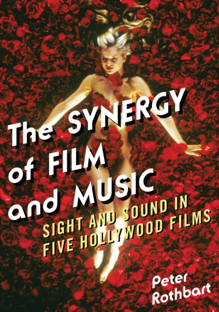 Book cover of: Synergy of Film and Music