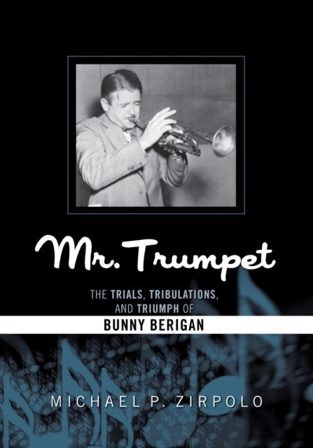 Book cover of: Mr. Trumpet. By: Michael P. Zirpolo