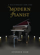 Book cover of: Dictionary for the Modern Pianist. By: Stephen Siek