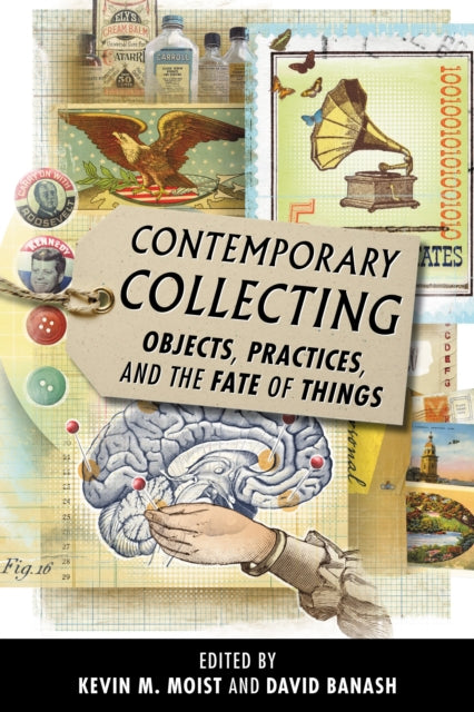 Book cover of: Contemporary Collecting. By: Kevin M. Moist
