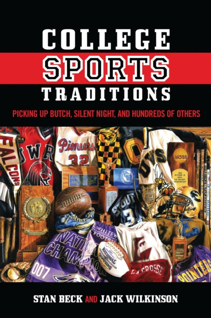 Book cover of: College Sports Traditions
