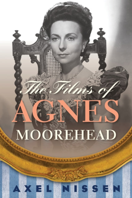 Book cover of: Films of Agnes Moorehead