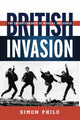 Book cover of: British Invasion. By: Simon Philo